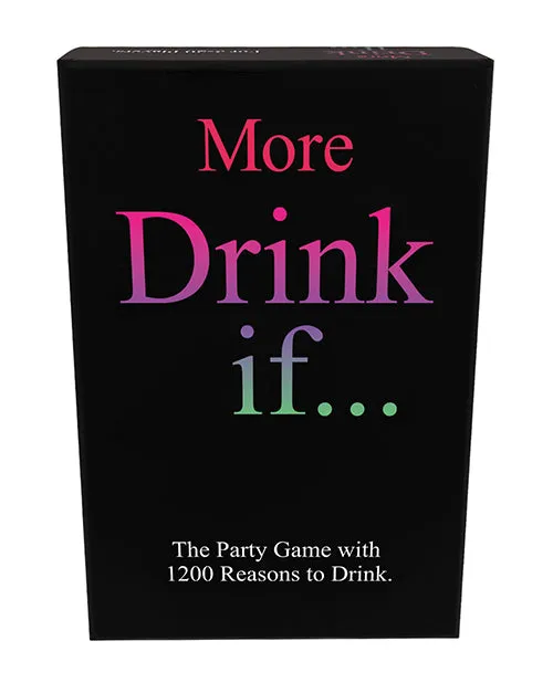More Drink If Card Game Kheper Games Games
